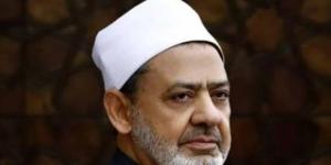 شيخ الأزهر: كلنا ثقة بحكمة كل الأطراف وقدرتهم على تجاوز الخلافات حقنًا للدماء